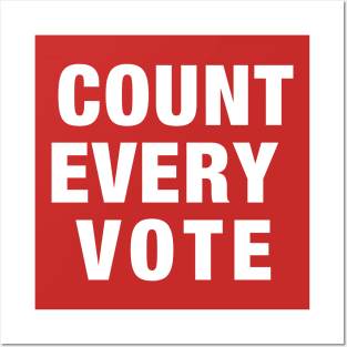 Count Every Vote Posters and Art